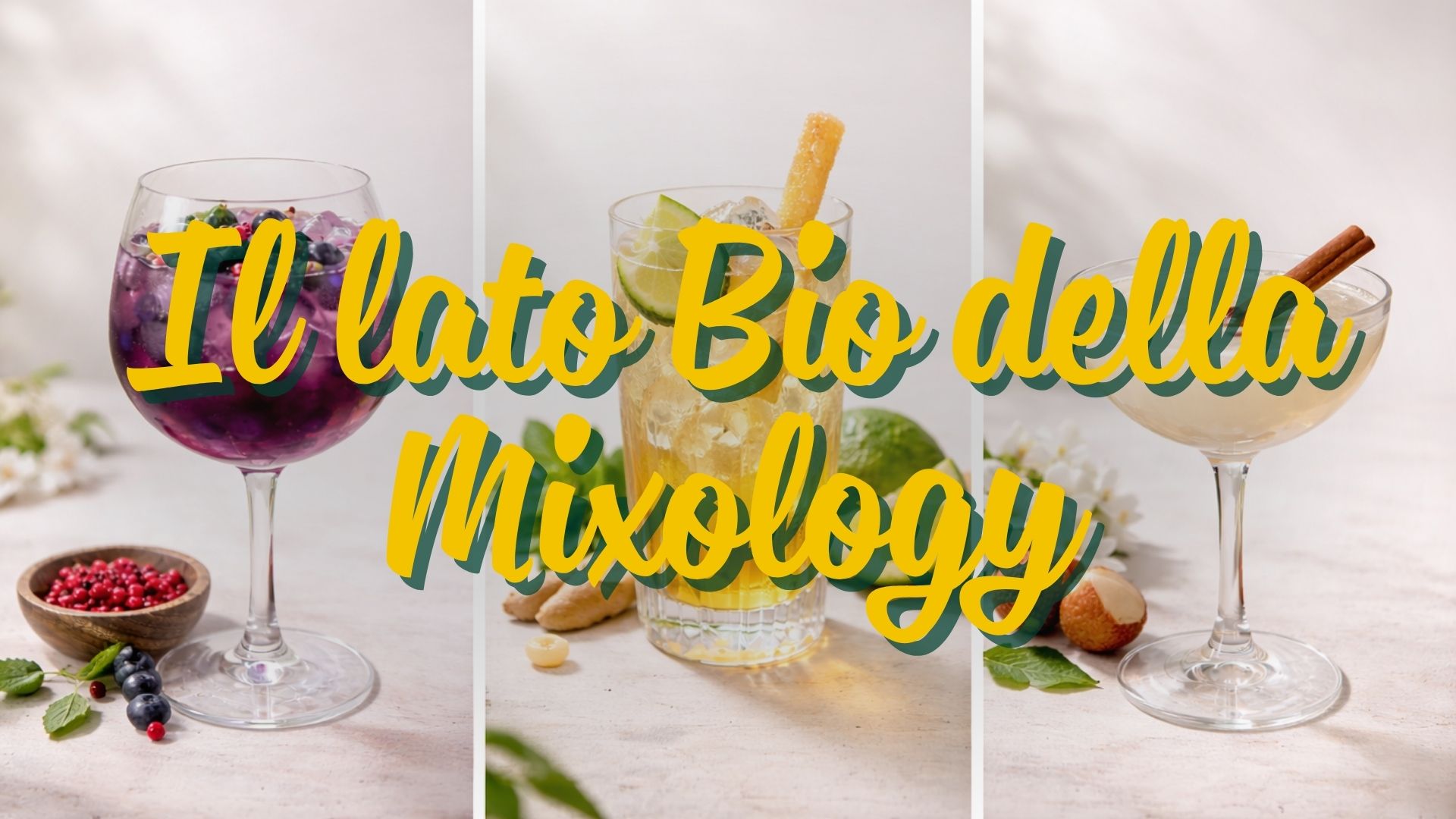 Aperitivi botanici: il lato bio della Mixology